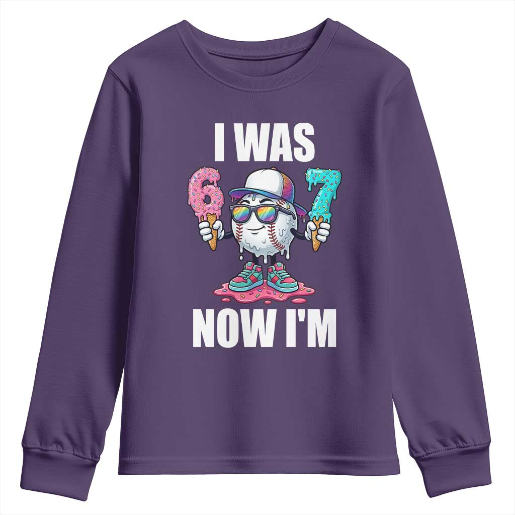 I Was 6 Now I'm 7 Youth Sweatshirt Baseball Ice Cream Drip Number 67 Player