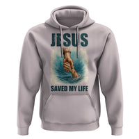 Jesus Saved My Life Hoodie Christian Bible Verse - Wonder Print Shop