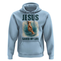 Jesus Saved My Life Hoodie Christian Bible Verse - Wonder Print Shop