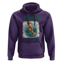Jesus Saved My Life Hoodie Christian Bible Verse - Wonder Print Shop