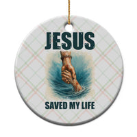 Jesus Saved My Life Ceramic Ornament Christian Bible Verse - Wonder Print Shop