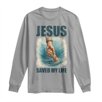 Jesus Saved My Life Long Sleeve Shirt Christian Bible Verse - Wonder Print Shop