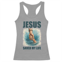 Jesus Saved My Life Racerback Tank Top Christian Bible Verse - Wonder Print Shop