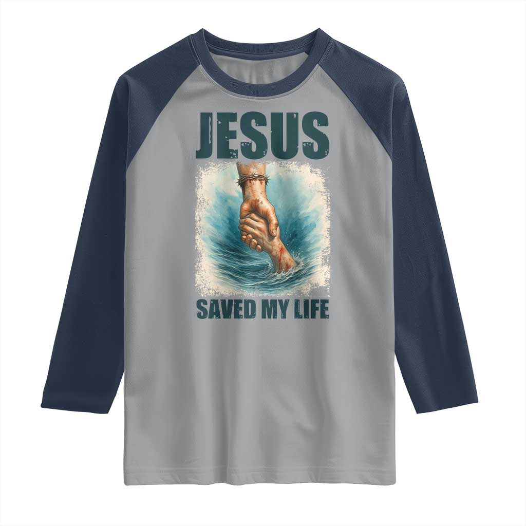 Jesus Saved My Life Raglan Shirt Christian Bible Verse - Wonder Print Shop