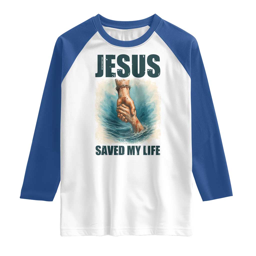 Jesus Saved My Life Raglan Shirt Christian Bible Verse - Wonder Print Shop