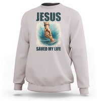 Jesus Saved My Life Sweatshirt Christian Bible Verse - Wonder Print Shop
