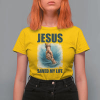 Jesus Saved My Life T Shirt For Women Christian Bible Verse - Wonder Print Shop