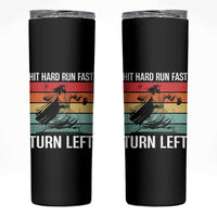 Hit Hard Run Fast Turn Left Skinny Tumbler Funny Jesus Baseball Player