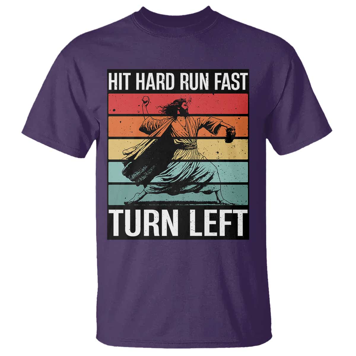 Hit Hard Run Fast Turn Left T Shirt Funny Jesus Baseball Player - Wonder Print Shop