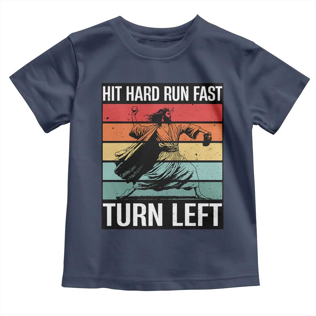 Hit Hard Run Fast Turn Left Toddler T Shirt Funny Jesus Baseball Player - Wonder Print Shop