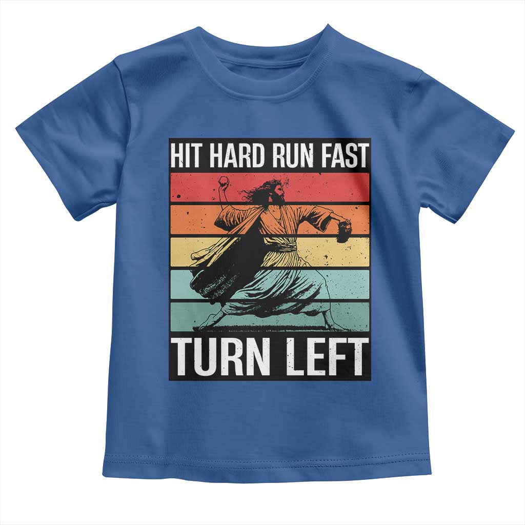 Hit Hard Run Fast Turn Left Toddler T Shirt Funny Jesus Baseball Player - Wonder Print Shop