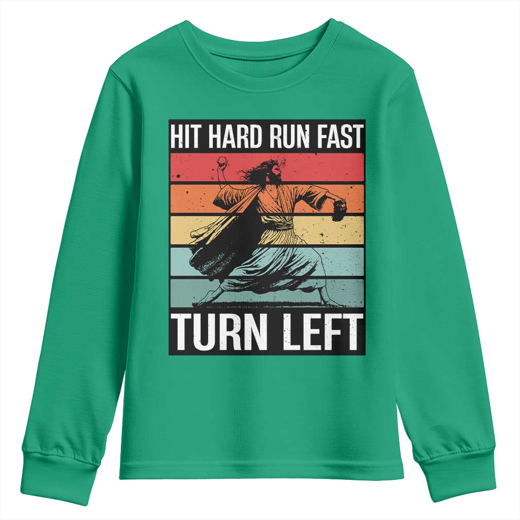 Hit Hard Run Fast Turn Left Youth Sweatshirt Funny Jesus Baseball Player - Wonder Print Shop