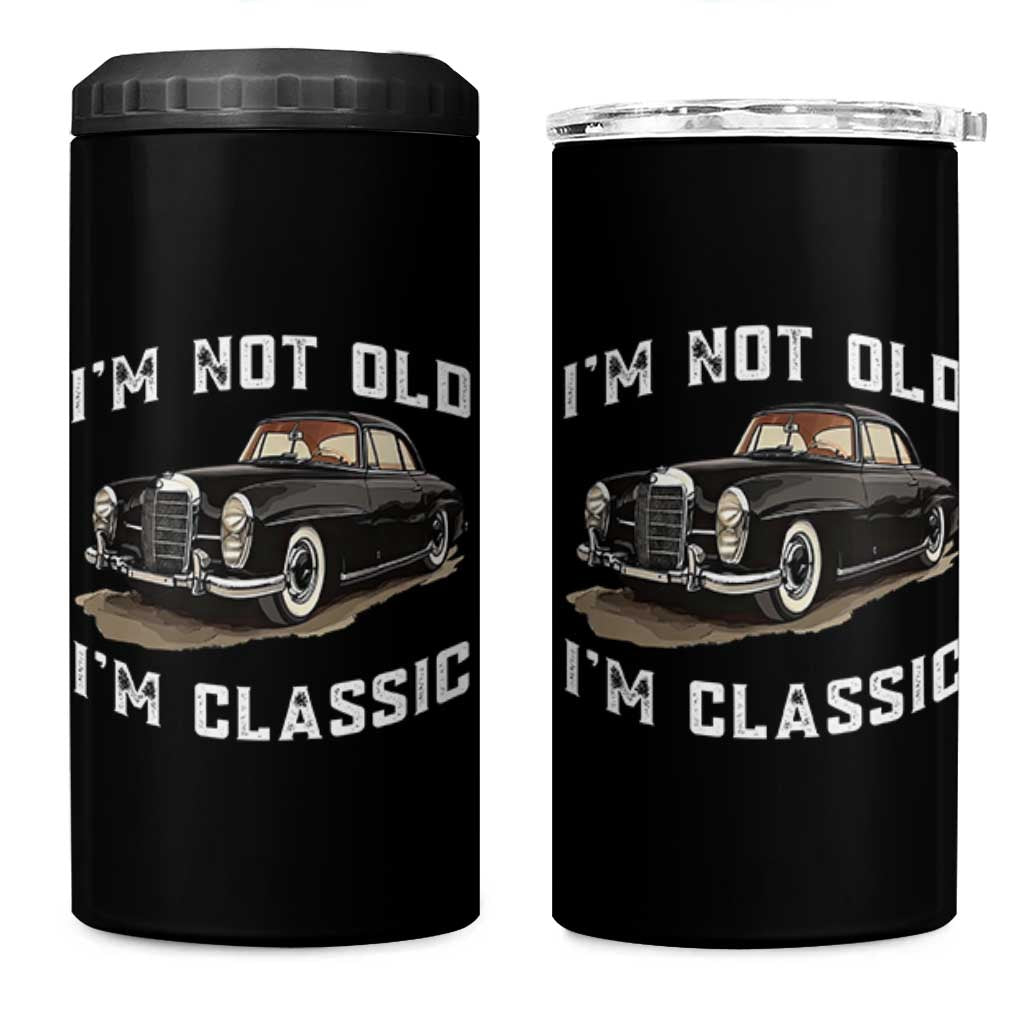 I'm Not Old I'm Classic 4 in 1 Can Cooler Tumbler Funny Vintage Car Enthusiast