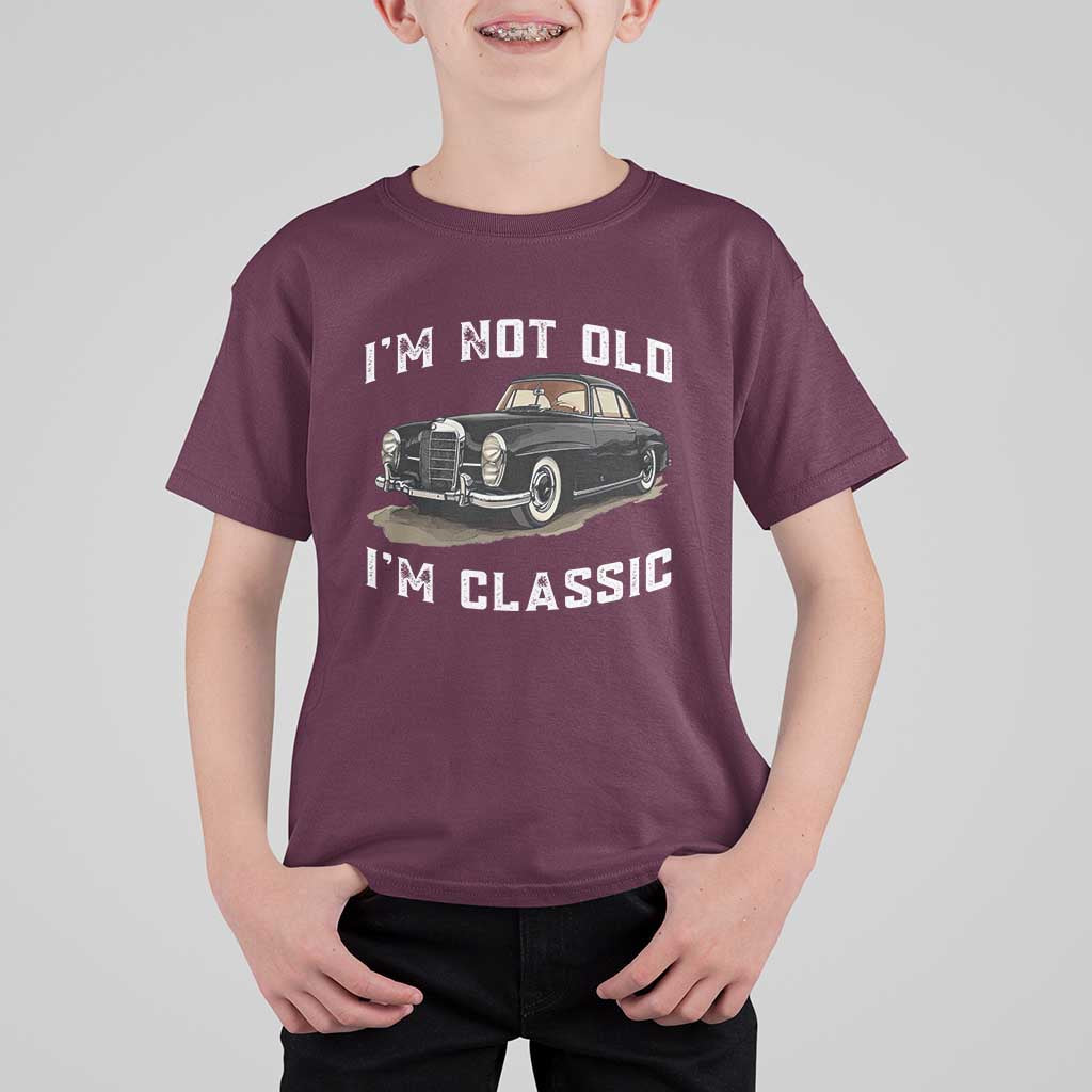 I'm Not Old I'm Classic T Shirt For Kid Funny Vintage Car Enthusiast - Wonder Print Shop