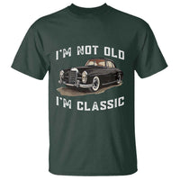I'm Not Old I'm Classic T Shirt Funny Vintage Car Enthusiast - Wonder Print Shop