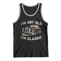 I'm Not Old I'm Classic Tank Top Funny Vintage Car Enthusiast - Wonder Print Shop