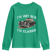 I'm Not Old I'm Classic Youth Sweatshirt Funny Vintage Car Enthusiast - Wonder Print Shop