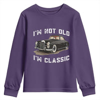 I'm Not Old I'm Classic Youth Sweatshirt Funny Vintage Car Enthusiast - Wonder Print Shop
