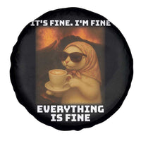 Funny Cat Meme Spare Tire Cover It Is Fine I Am Fine Every Thing Is Fine - Wonder Print Shop