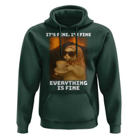 Funny Cat Meme Hoodie It Is Fine I Am Fine Every Thing Is Fine - Wonder Print Shop
