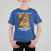 Funny Cat Meme T Shirt For Kid It Is Fine I Am Fine Every Thing Is Fine - Wonder Print Shop