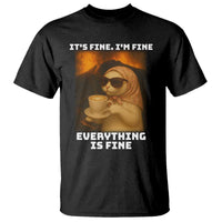 Funny Cat Meme T Shirt It Is Fine I Am Fine Every Thing Is Fine - Wonder Print Shop