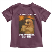 Funny Cat Meme Toddler T Shirt It Is Fine I Am Fine Every Thing Is Fine - Wonder Print Shop
