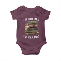 Funny Book Lover Baby Onesie I Am Not Old I Am Classic - Wonder Print Shop