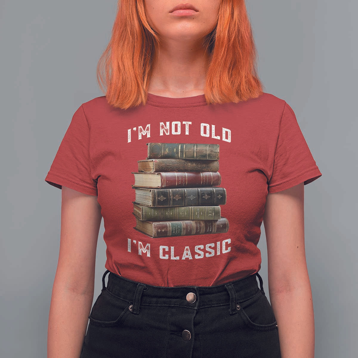 Funny Book Lover T Shirt For Women I Am Not Old I Am Classic - Wonder Print Shop