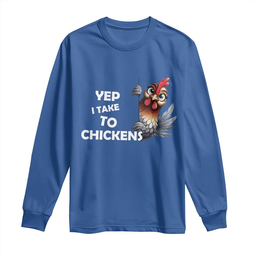 Funny Cute Chicken Long Sleeve Shirt Yep I Talk To Chickens Farm Animal Lover - Wonder Print Shop