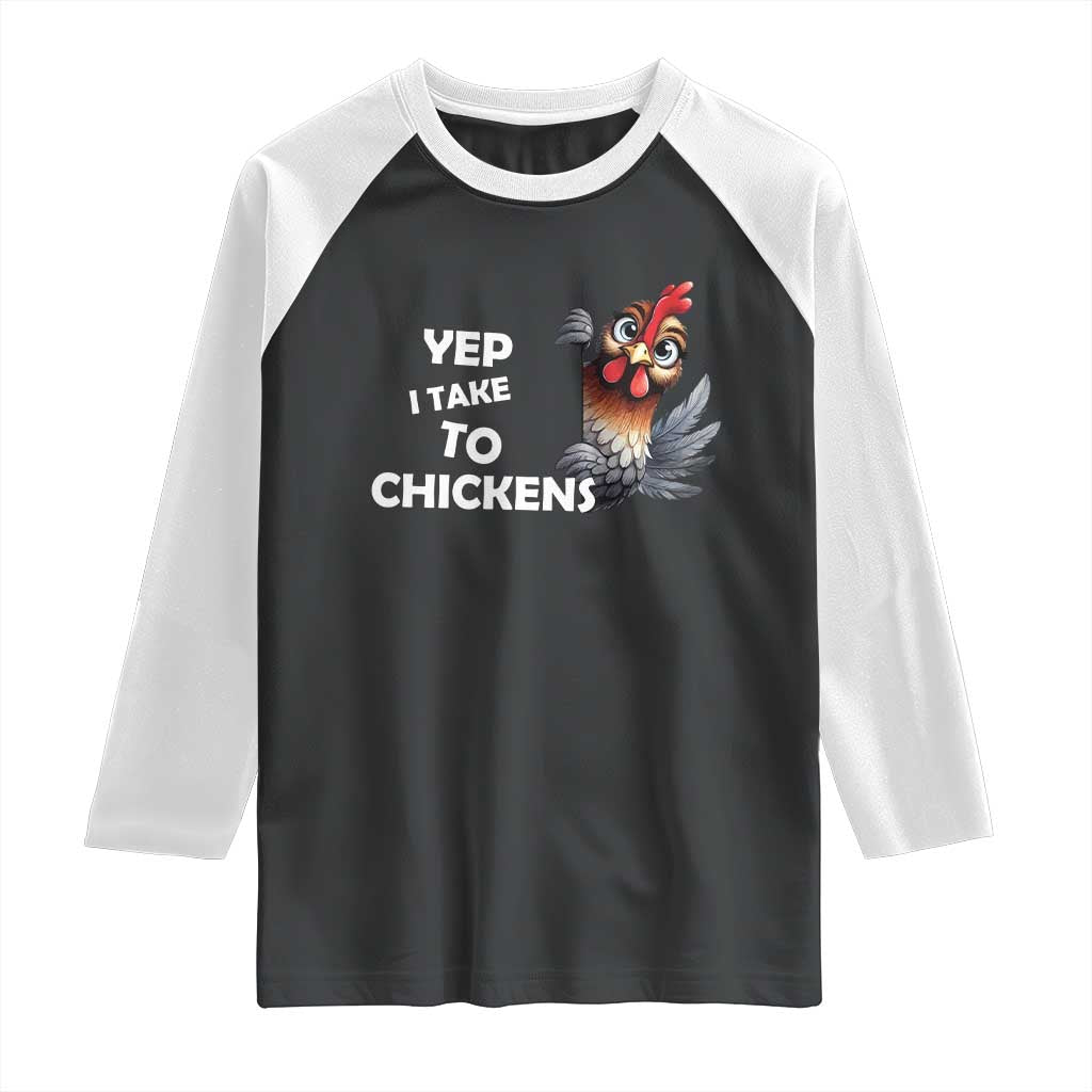 Funny Cute Chicken Raglan Shirt Yep I Talk To Chickens Farm Animal Lover - Wonder Print Shop