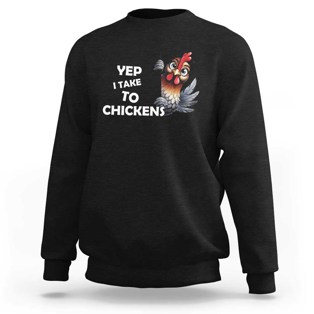 Funny Cute Chicken Sweatshirt Yep I Talk To Chickens Farm Animal Lover - Wonder Print Shop