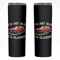 I'm Not Old I'm Classic Skinny Tumbler Vintage 1970 Mercury Cougar Hardtop Classic Car Enthusiast