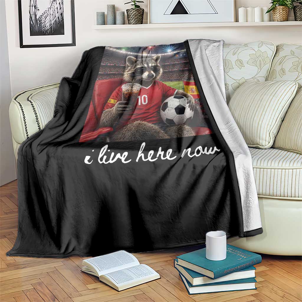 Espana Spain Soccer Football Fan Spanish Flag Throw Blanket Funny Raccoon I Live Here Now