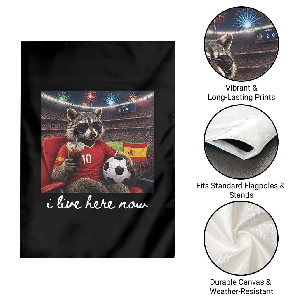 Espana Spain Soccer Football Fan Spanish Flag Garden Flag Funny Raccoon I Live Here Now