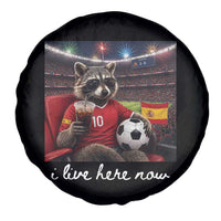 Espana Spain Soccer Football Fan Spanish Flag Spare Tire Cover Funny Raccoon I Live Here Now