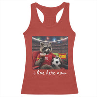Espana Spain Soccer Football Fan Spanish Flag Racerback Tank Top Funny Raccoon I Live Here Now
