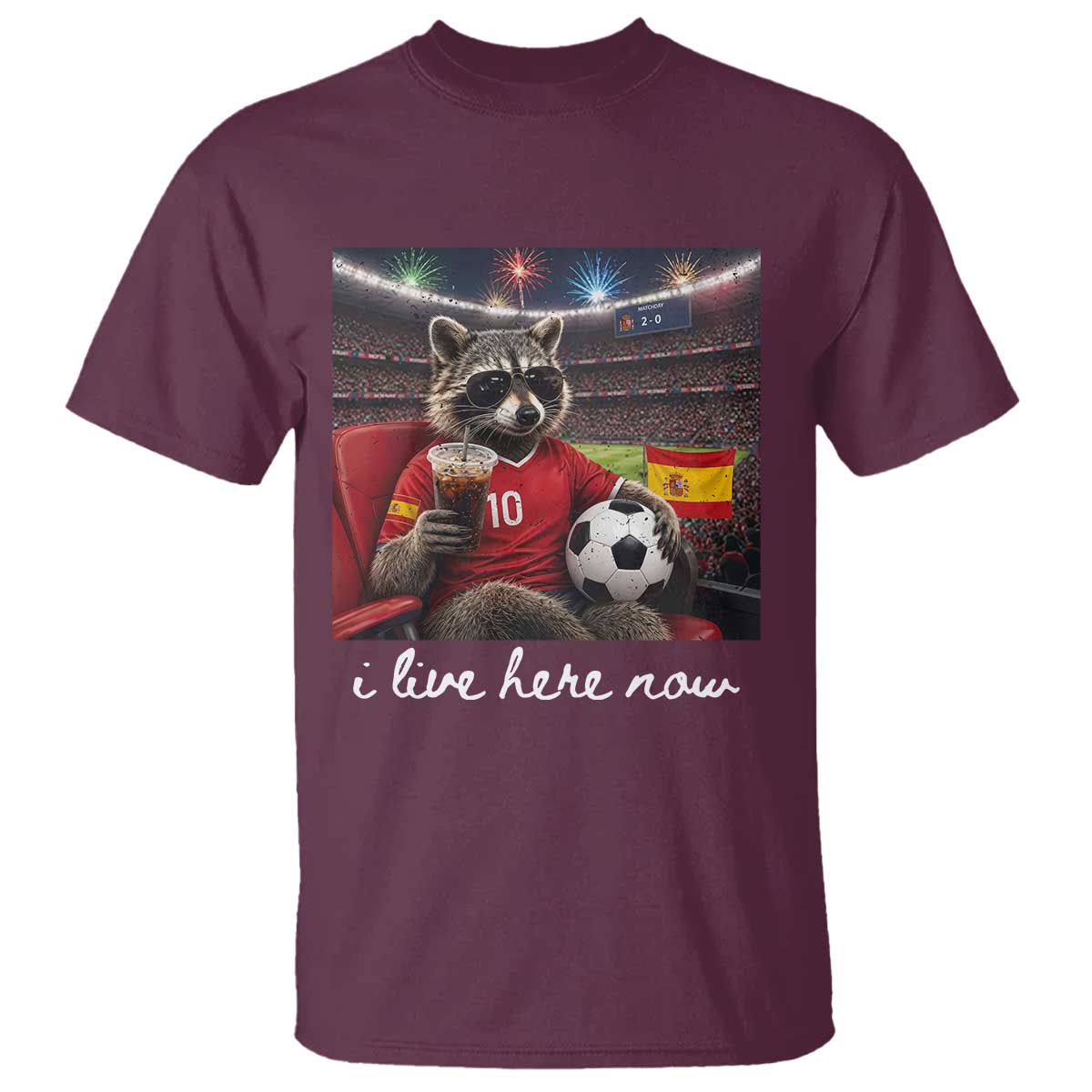 Espana Spain Soccer Football Fan Spanish Flag T Shirt Funny Raccoon I Live Here Now
