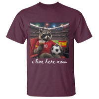 Espana Spain Soccer Football Fan Spanish Flag T Shirt Funny Raccoon I Live Here Now