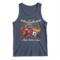 Espana Spain Soccer Football Fan Spanish Flag Tank Top Funny Raccoon I Live Here Now