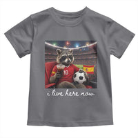 Espana Spain Soccer Football Fan Spanish Flag Toddler T Shirt Funny Raccoon I Live Here Now