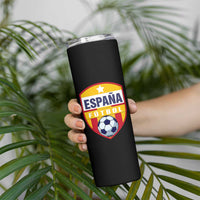 Espana Spain Soccer Football Fan Spanish Flag Skinny Tumbler