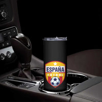 Espana Spain Soccer Football Fan Spanish Flag Skinny Tumbler