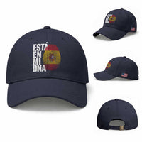 It's in My DNA Espana Spain Spanish Flag Pride Baseball Cap
