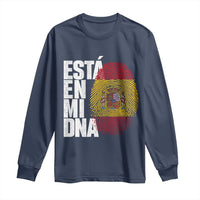 It's in My DNA Espana Spain Spanish Flag Pride Long Sleeve Shirt