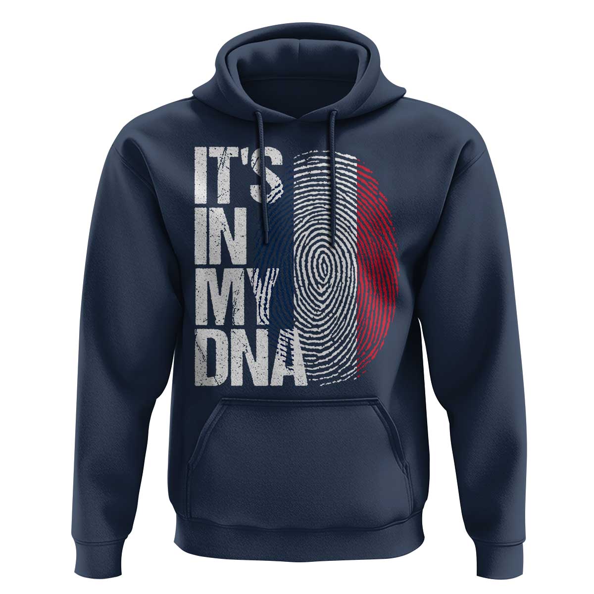 It's in My DNA France French Flag Hoodie