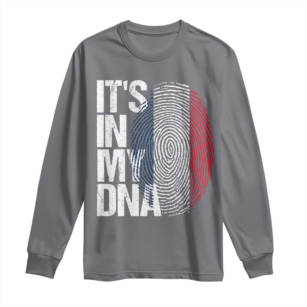 It's in My DNA France French Flag Long Sleeve Shirt