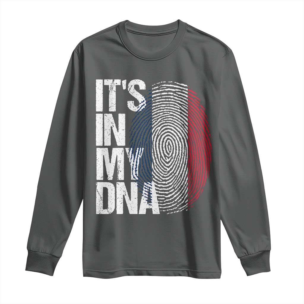 It's in My DNA France French Flag Long Sleeve Shirt