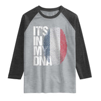 It's in My DNA France French Flag Raglan Shirt