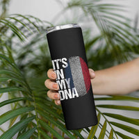 It's in My DNA France French Flag Skinny Tumbler